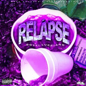 Relapse (Explicit)