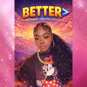 Better (Explicit)