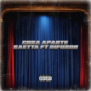 COSA APARTE (feat. DIFUZOR) (Explicit)
