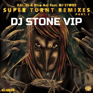 Super Turnt ft. DJ Stone (DJ Stone VIP) [Explicit]