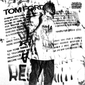 TOM FORD (Explicit)