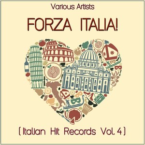 Forza Italia! (Italian Hit Records, Vol. 4)