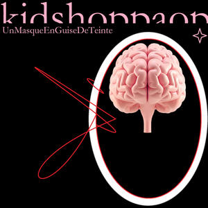 UnMasqueEnGuiseDeTeinte (Explicit)