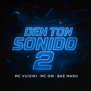 Den Ton Sonido 2 (Explicit)