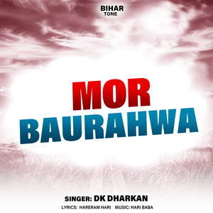 Mor Baurahwa