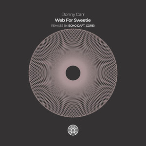 Web For Sweetie (ECHO DAFT Remix)