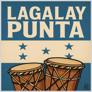 Lagalay Punta (feat. El Sheriff & La Razza)
