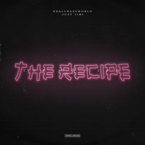 The Recipe (Explicit)