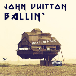 Ballin' (Explicit)