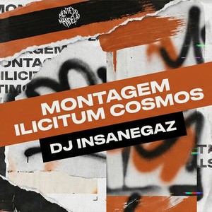 MONTAGEM ILICITUM COSMOS (Explicit)