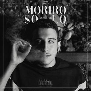 Morirò Solo (Explicit)