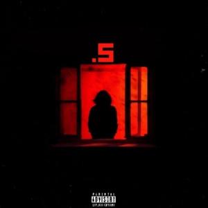 .5 (feat. 1wolf) (Explicit)