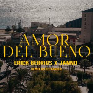 AMOR DEL BUENO (feat. Janno) (Versión Caporal)