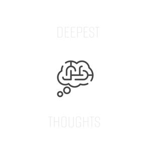 Deepest Thoughts (Explicit)