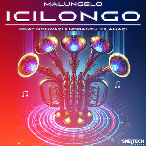 Icilongo (feat. Nokwazi & Nobantu Vilakazi)