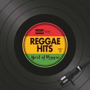 Reggae Hits (Best of Reggae) [Explicit]