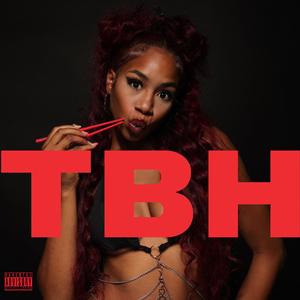 TBH (Explicit)