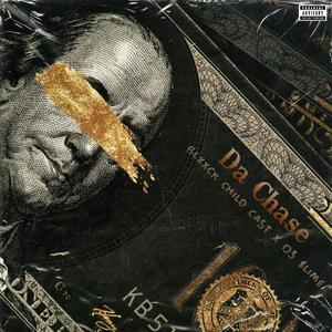 Da Chase (feat. Wez Flow) (Explicit)