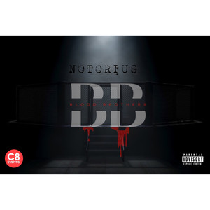 Notorius (Explicit)