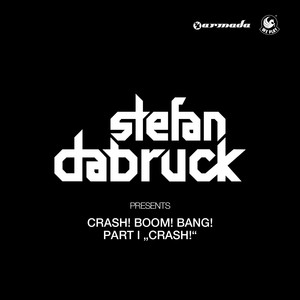 Crash! Boom! Bang! - Part I: Crash! (Unmixed Edits)