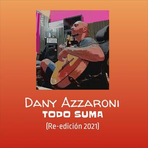 Todo Suma (Re-Edición 2021) [Explicit]