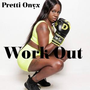 Work Out (Explicit)