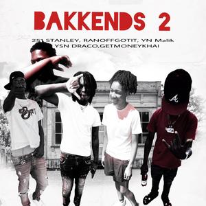 BAKKENDS 2 (Explicit)