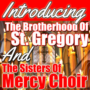 Introducing the Brotherhood of St. Gregory and the Sisters of Mercy Choir