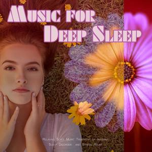 Deep Sleeping Music