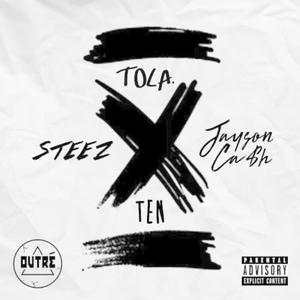 TEN(feat. Steez & Jayson Ca$h) (Explicit)