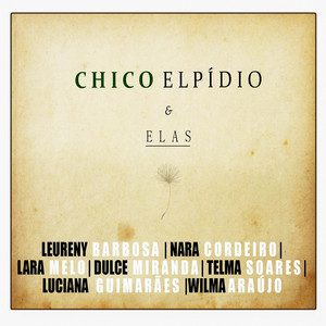 Chico Elpídio & Elas