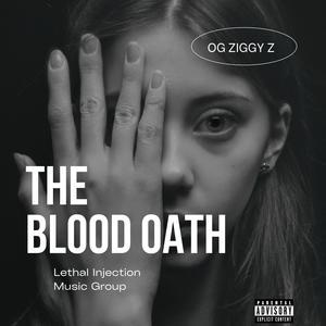 The Blood Oath (Explicit)