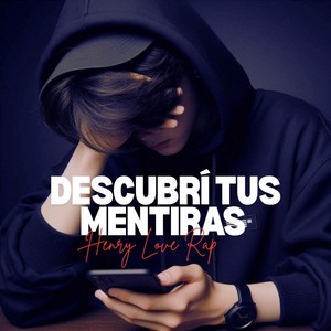 Descubrí Tus Mentiras