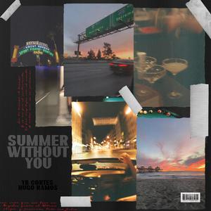 Summer Without You