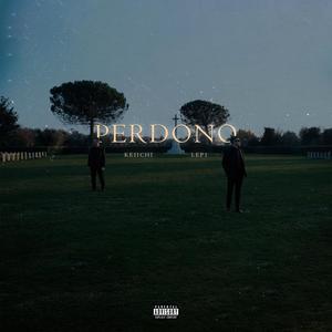 Perdono (Explicit)