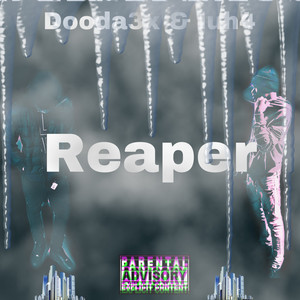 Reaper (Explicit)