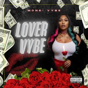 Lover Vybe (feat. Mone' Vybe)