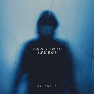 Pandemic (2K20)
