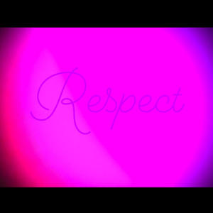 Respect (feat. Mood) [Explicit]