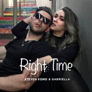 Right time (feat. Gabriella)