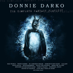 Donnie Darko - The Complete Fantasy Playlist