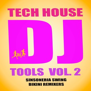 Tech House DJ Tools, Vol. 2