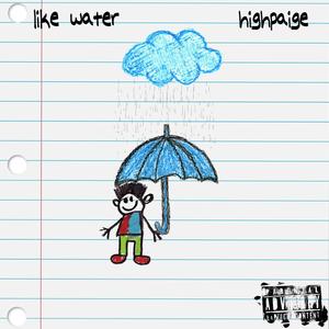 like water (Explicit)