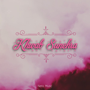 Khwab Sunehra