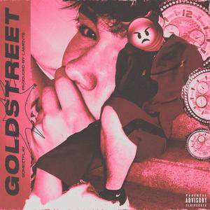 GOLDSTREET (Explicit)