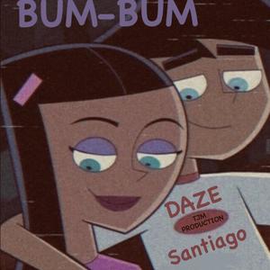 Bum Bum (feat. Ash baby & TjMProductions) (Explicit)