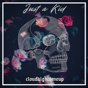 just a kid