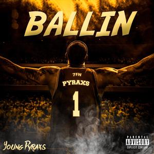 Ballin (Explicit)