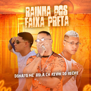 Rainha dos Faixa Preta (Explicit)