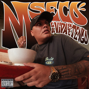 La Vida Que Tengo (Explicit)